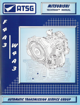 ... / W4A3 (F4A33, W4A33, W4A32) Automatic Transaxle ATSG Rebuild Manual