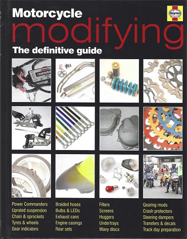 Motorcycle Modifying: The Definitive Guide by Haynes