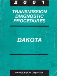 2001 Dodge Dakota Factory Transmission Diagnostic Procedures Manual