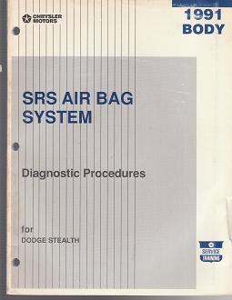 1991 Dodge Stealth SRS Air Bag System Body Diagnostic Procedures