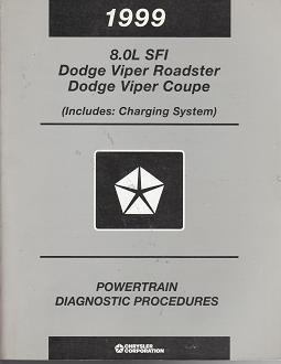 1999 Dodge Viper Roadster / Coupe 8.0L SFI Powertrain Diagnostic Procedures