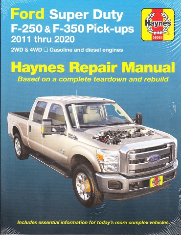 2011 - 2020 Ford Super Duty F-250 & F-350 Pick-ups Gas/Diesel Haynes Repair Manual