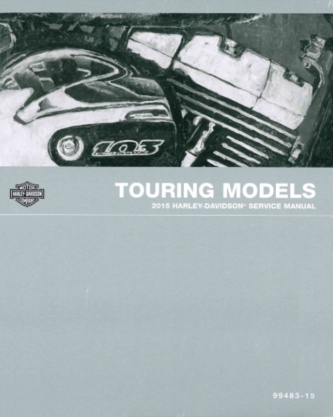 2015 Harley-Davidson Touring Models Service & Electrical Manual - Paperback