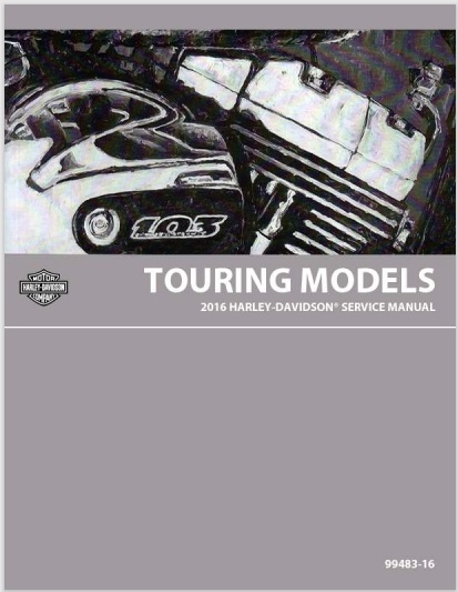 2016 Harley-Davidson Touring Models Service Manual - Paperback