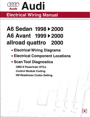 1998 - 2000 Audi A6 Quattro Allroad Avant Sedan Electrical Wiring Manual