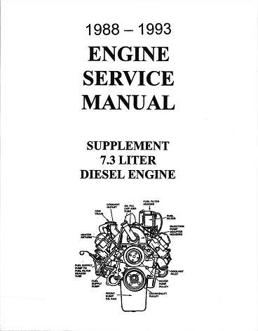 1988 - 1993 Ford Truck 7.3L Diesel Engine Shop Manual