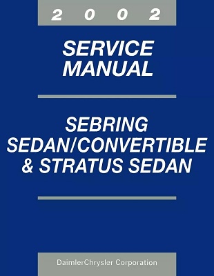 2002 Chrysler Sebring & Dodge Stratus Sedan, Sebring Convertible Factory Service Manual Reproduction