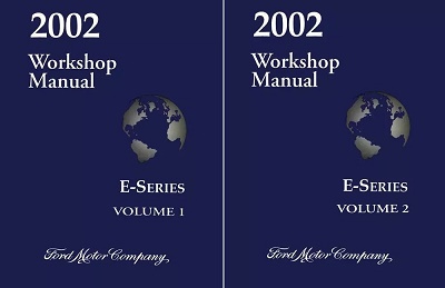 2002 Ford E Series Factory Service Manual 2 Volume Set Reproduction