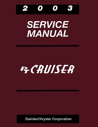 2003 Chrysler PT Cruiser Factory Service Manual Reproduction