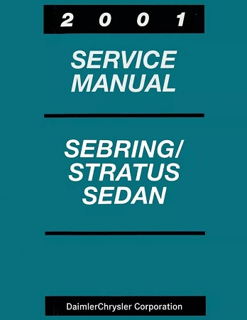 2001 Chrysler Sebring & Dodge Stratus Sedan Factory Service Manual Reproduction