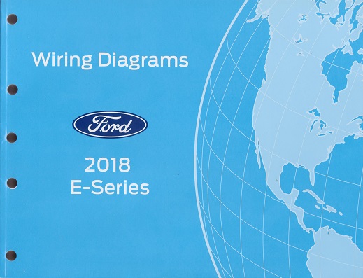 2018 Ford E-Series Factory Wiring Diagrams