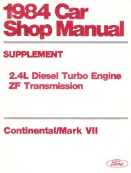 1984 Ford / Lincoln Car Shop Manual Supplement - Continental / Mark VII