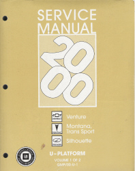 2000 Chevrolet Venture, Pontiac Montana, and Oldsmobile Silhouette Factory Service Manual - 2 Volume Set