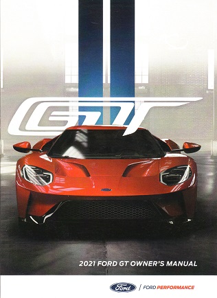 2021 Ford GT Owner's Manual