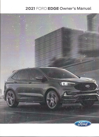 2021 Ford Edge Owner's Manual