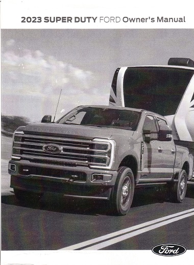 2023 Ford F-250, F-350, F-450 & F-550 Owner's Manual