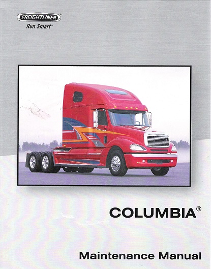 Freightliner Columbia Truck Factory Maintenance Manual