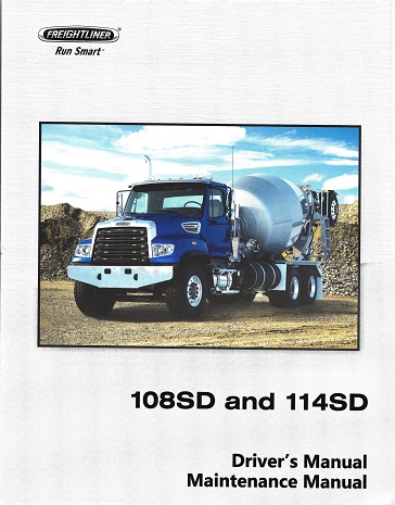 Freightliner 108SD & 114SD Truck Factory Driver & Maintenance Manual