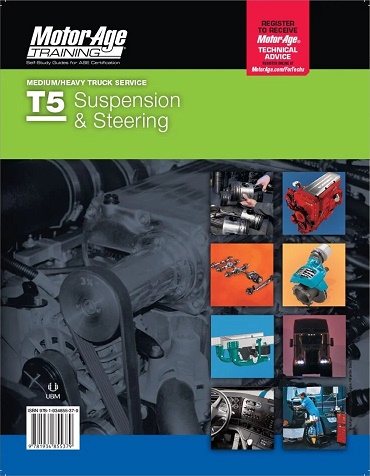 ASE T5 (Medium/Heavy Duty Truck) Suspension and Steering MotorAge Test Prep Manual - Softcover