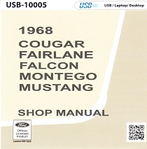 1968 Ford Mercury Cougar, Falcon, Fairlane, Montego & Mustang Factory Shop Manual USB