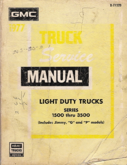 1977 GMC Light Duty Trucks Factory Service Manual - 1500 thru 3500 Series