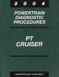 2004 Chrysler PT Cruiser Powertrain Diagnostic Procedures